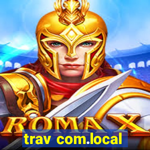 trav com.local